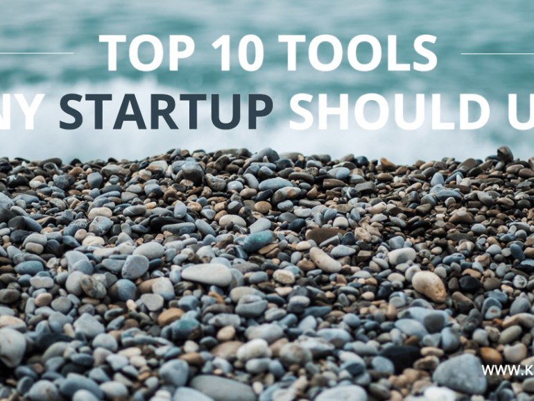 Top 10 Free Tools any Startup should use